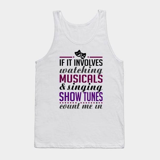 Watching Musicals Tank Top by KsuAnn